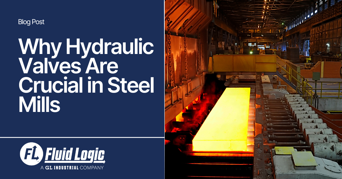 Why Hydraulic Valves Are Crucial in Steel Mills